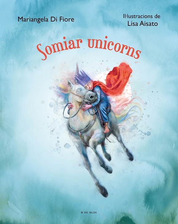 SOMIAR UNICORNS | 9788419048639 | AISATO, LISA | Galatea Llibres | Librería online de Reus, Tarragona | Comprar libros en catalán y castellano online