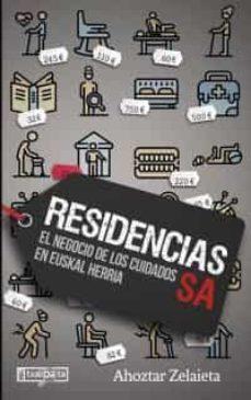 RESIDENCIAS S.A. | 9788418252839 | ZELAIETA, AHOZTAR | Galatea Llibres | Llibreria online de Reus, Tarragona | Comprar llibres en català i castellà online