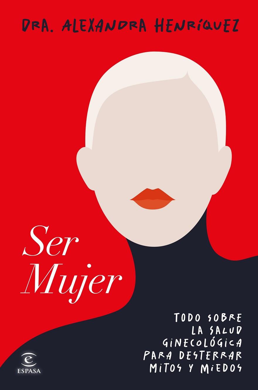 SER MUJER | 9788467078275 | HENRÍQUEZ, ALEXANDRA | Galatea Llibres | Llibreria online de Reus, Tarragona | Comprar llibres en català i castellà online