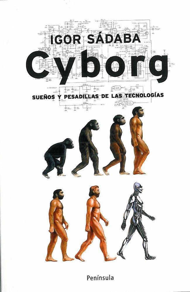 CYBORG | 9788483078624 | SÁDABA, YGOR | Galatea Llibres | Librería online de Reus, Tarragona | Comprar libros en catalán y castellano online