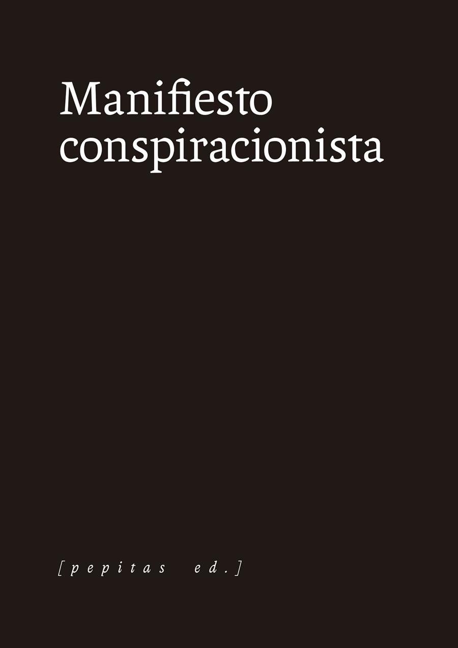 MANIFIESTO CONSPIRACIONISTA | 9788418998126 | ANÓNIMO | Galatea Llibres | Librería online de Reus, Tarragona | Comprar libros en catalán y castellano online