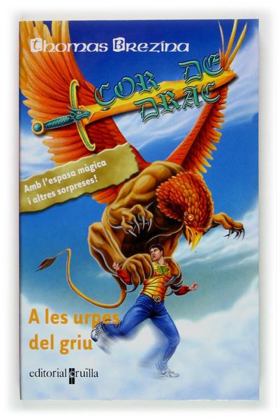 A LES URPES DEL GRIU | 9788466108942 | BREZINA, THOMAS | Galatea Llibres | Librería online de Reus, Tarragona | Comprar libros en catalán y castellano online