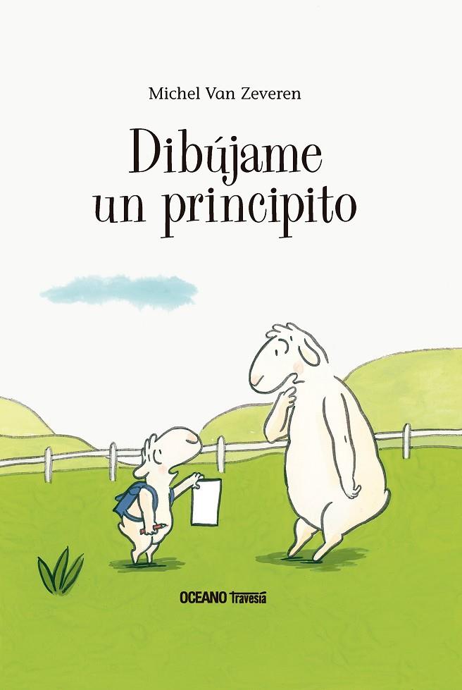 DIBUJAME UN PRINCIPITO | 9786075274041 | VAN ZEVEREN, MICHEL | Galatea Llibres | Librería online de Reus, Tarragona | Comprar libros en catalán y castellano online