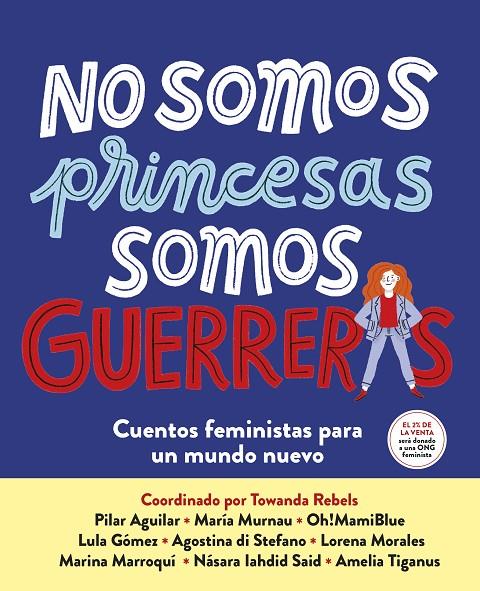 NO SOMOS PRINCESAS, SOMOS GUERRERAS | 9788417605650 | VV.AA. | Galatea Llibres | Llibreria online de Reus, Tarragona | Comprar llibres en català i castellà online