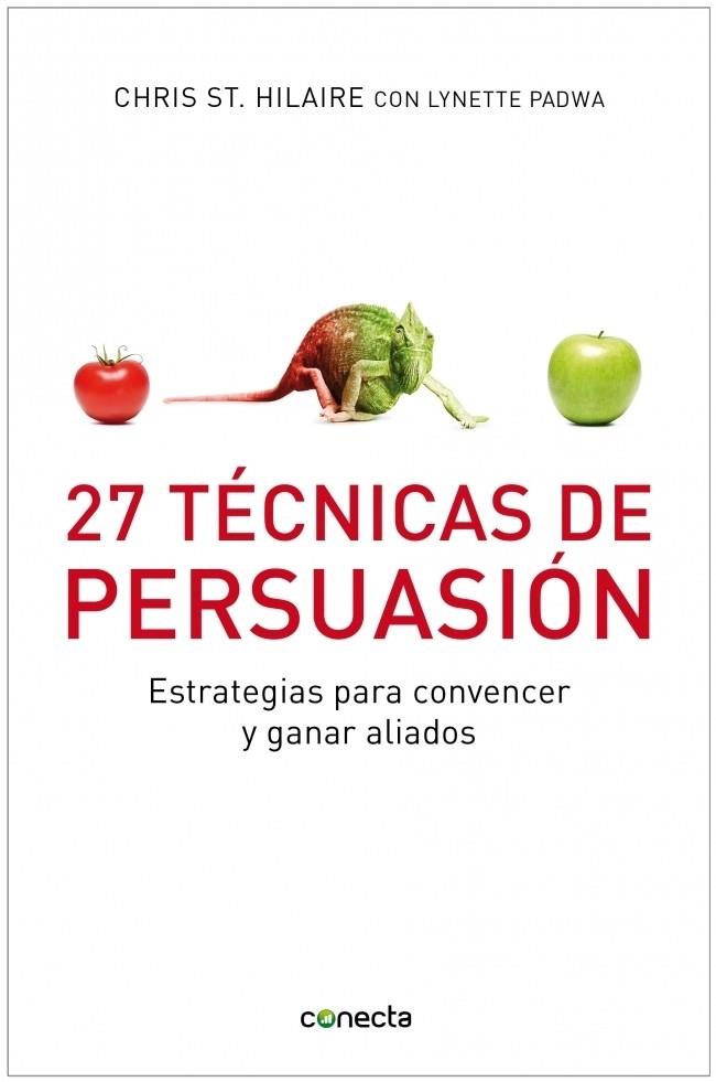 27 TECNICAS DE PERSUASION | 9788493869366 | HILAIRE, CHRIS ST. | Galatea Llibres | Librería online de Reus, Tarragona | Comprar libros en catalán y castellano online
