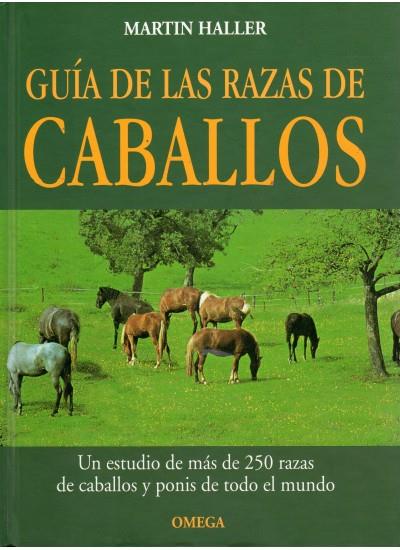 GUIA DE LAS RAZAS DE CABALLOS | 9788428211512 | HALLER, MARTIN | Galatea Llibres | Librería online de Reus, Tarragona | Comprar libros en catalán y castellano online