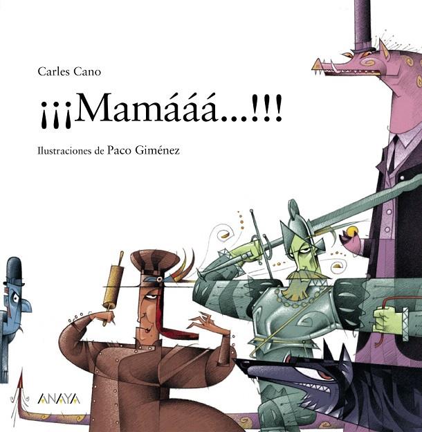 ¡¡¡MAMAAA...!!! | 9788469885987 | CANO, CARLES | Galatea Llibres | Llibreria online de Reus, Tarragona | Comprar llibres en català i castellà online