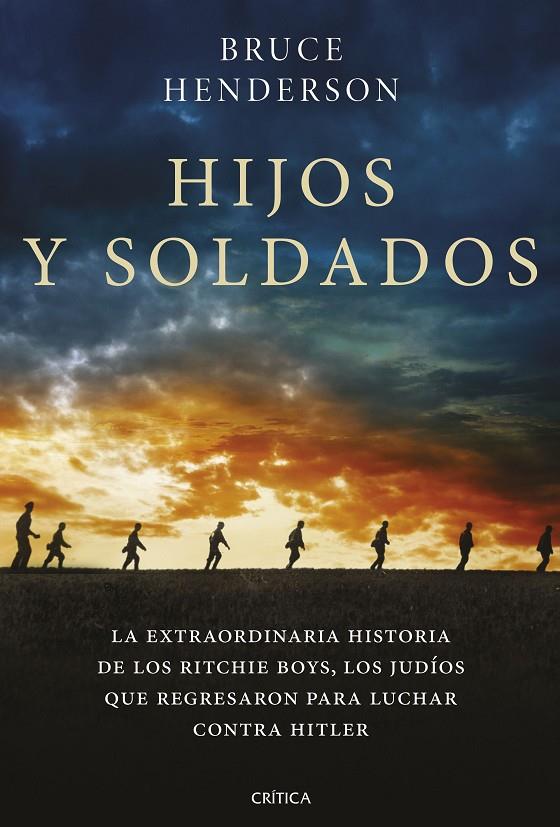 HIJOS Y SOLDADOS | 9788491992936 | HENDERSON, BRUCE | Galatea Llibres | Librería online de Reus, Tarragona | Comprar libros en catalán y castellano online