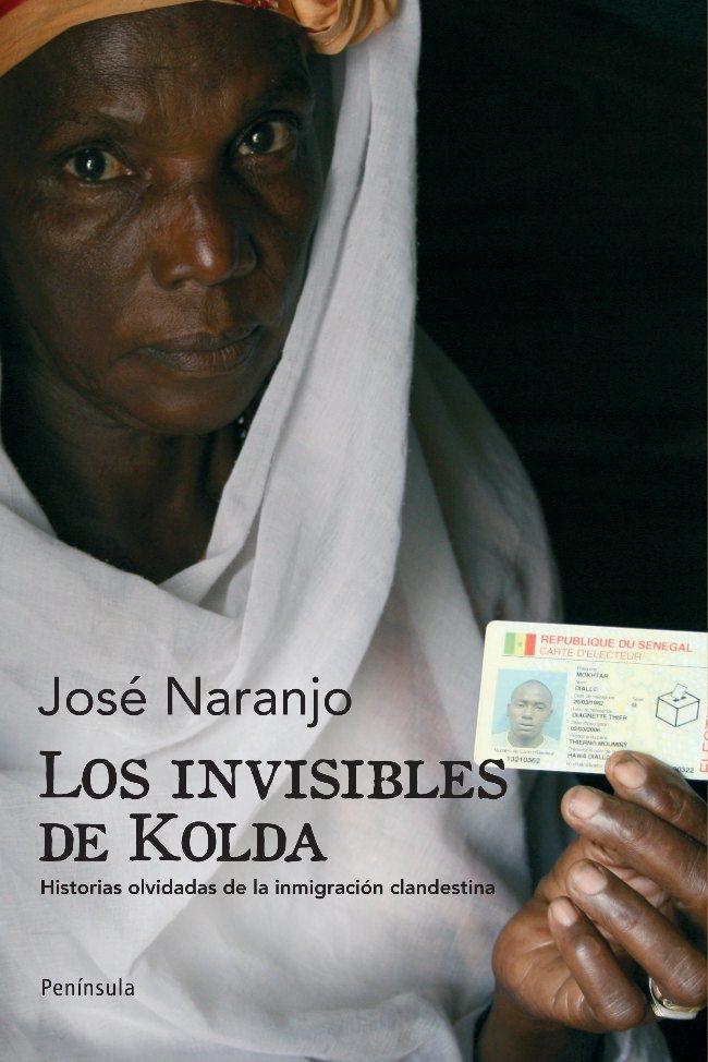 INVISIBLES DE KOLDA, LOS | 9788483078853 | NARANJO NOBLE, JOSE | Galatea Llibres | Librería online de Reus, Tarragona | Comprar libros en catalán y castellano online