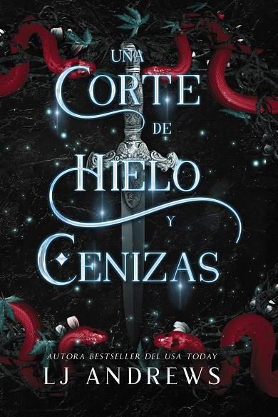 UNA CORTE DE HIELO Y CENIZAS | 9788419988188 | ANDREWS, LJ | Galatea Llibres | Llibreria online de Reus, Tarragona | Comprar llibres en català i castellà online