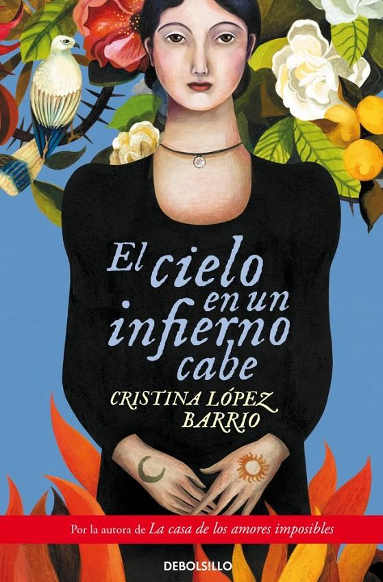 EL CIELO EN UN INFIERNO CABE | 9788490328347 | LOPEZ BARRIO, CRISTINA | Galatea Llibres | Librería online de Reus, Tarragona | Comprar libros en catalán y castellano online
