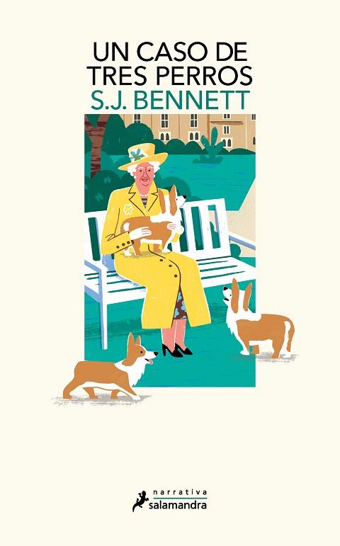 UN CASO DE TRES PERROS (SU MAJESTAD, LA REINA INVESTIGADORA 2) | 9788418681288 | BENNETT, S. J. | Galatea Llibres | Llibreria online de Reus, Tarragona | Comprar llibres en català i castellà online