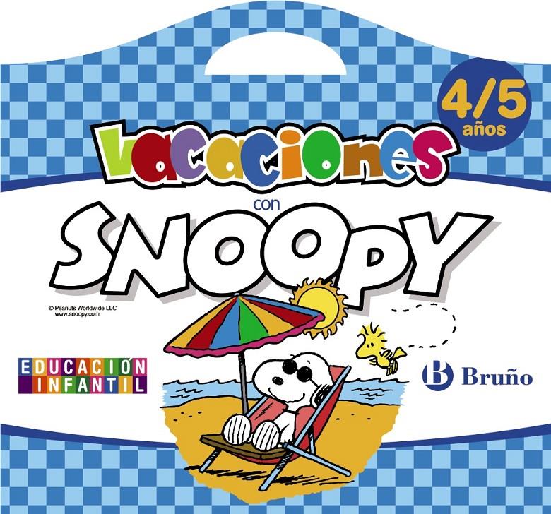 VACACIONES CON SNOOPY 4-5 AÑOS | 9788421675946 | APARICIO NOGUÉS, ROSA Mª/MANCHA GARCÍA-ROSADO, CARMEN | Galatea Llibres | Librería online de Reus, Tarragona | Comprar libros en catalán y castellano online