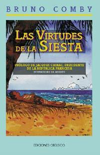 VIRTUDES DE LA SIESTA, LAS | 9788477205708 | COMBY, BRUNO | Galatea Llibres | Librería online de Reus, Tarragona | Comprar libros en catalán y castellano online