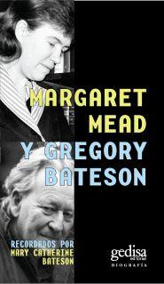 MARGARET MEAD Y GREGORY BATESON | 9788497846479 | BATESON, MARY CATHERINE | Galatea Llibres | Llibreria online de Reus, Tarragona | Comprar llibres en català i castellà online
