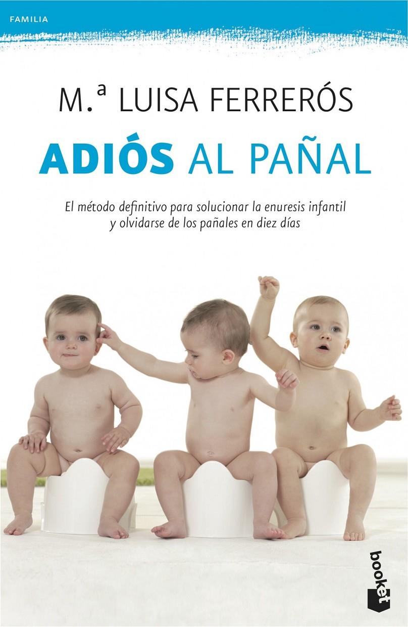ADIOS AL PAÑAL | 9788408114543 | FERREROS, LLUISA | Galatea Llibres | Librería online de Reus, Tarragona | Comprar libros en catalán y castellano online