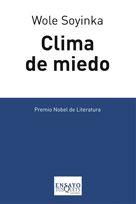 CLIMA DE MIEDO | 9788483830079 | SOYINKA, WOLE | Galatea Llibres | Librería online de Reus, Tarragona | Comprar libros en catalán y castellano online