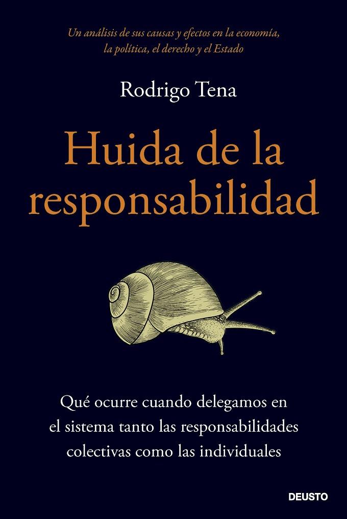 HUIDA DE LA RESPONSABILIDAD | 9788423436743 | TENA, RODRIGO | Galatea Llibres | Librería online de Reus, Tarragona | Comprar libros en catalán y castellano online