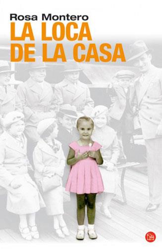 LOCA DE LA CASA, LA | 9788466318693 | MONTERO, ROSA | Galatea Llibres | Llibreria online de Reus, Tarragona | Comprar llibres en català i castellà online