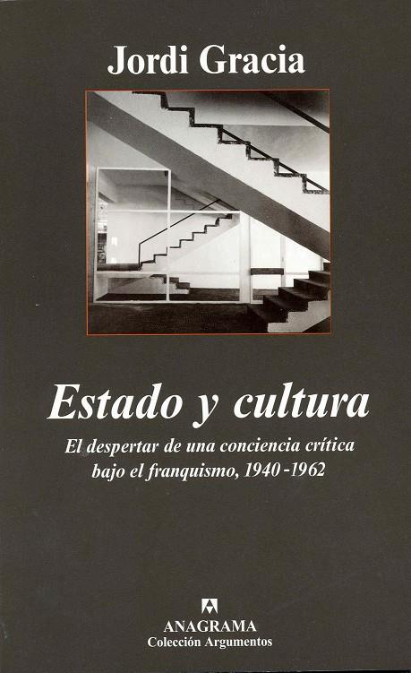 ESTADO Y CULTURA | 9788433962485 | GRACIA, JORDI | Galatea Llibres | Librería online de Reus, Tarragona | Comprar libros en catalán y castellano online