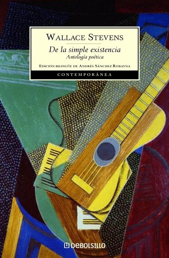 DE LA SIMPLE EXISTENCIA | 9788497939027 | STEVENS, WALLACE | Galatea Llibres | Librería online de Reus, Tarragona | Comprar libros en catalán y castellano online