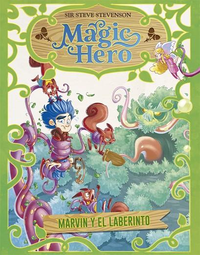 MAGIC HERO 5. MARVIN Y EL LABERINTO | 9788424663711 | STEVENSON, SIR STEVE | Galatea Llibres | Librería online de Reus, Tarragona | Comprar libros en catalán y castellano online