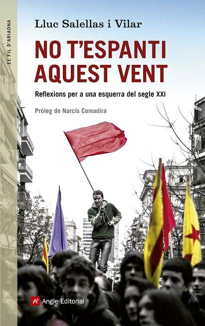 NO T'ESPANTI AQUEST VENT | 9788415307310 | SALELLAS I VILAR, LLUC | Galatea Llibres | Librería online de Reus, Tarragona | Comprar libros en catalán y castellano online