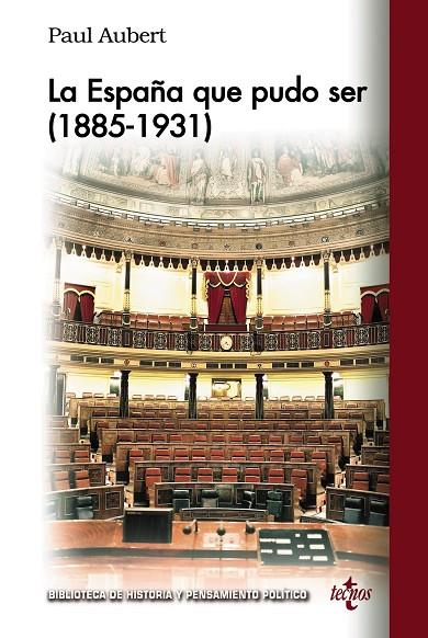 LA ESPAÑA QUE PUDO SER (1885-1931) | 9788430981830 | AUBERT, PAUL | Galatea Llibres | Librería online de Reus, Tarragona | Comprar libros en catalán y castellano online