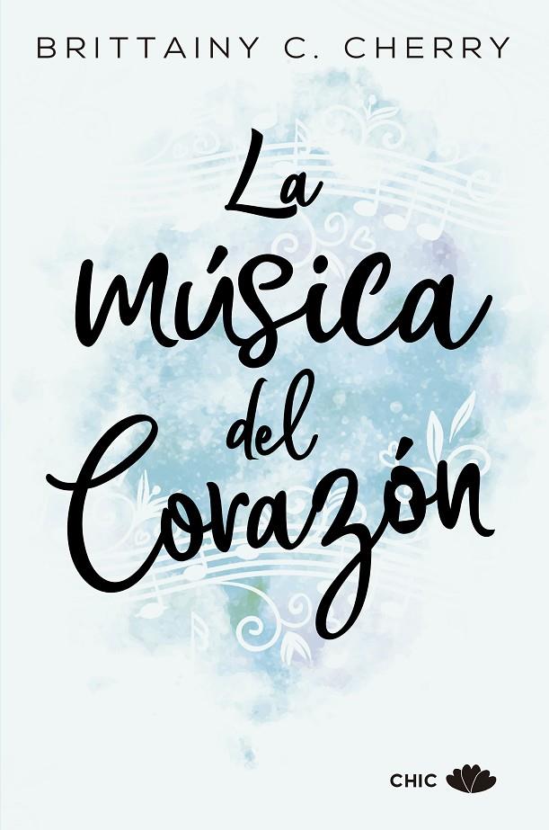 MÚSICA DEL CORAZÓN, LA | 9788417333447 | CHERRY, BRITTAINY C. | Galatea Llibres | Llibreria online de Reus, Tarragona | Comprar llibres en català i castellà online