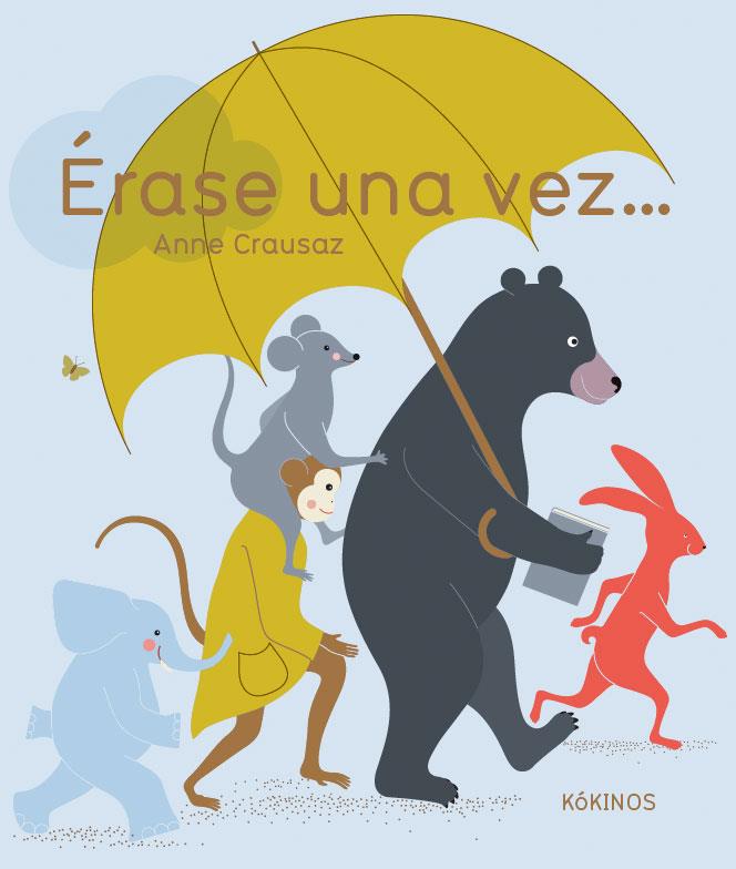 ÉRASE UNA VEZ... | 9788417074760 | ANNE CRAUSAZ | Galatea Llibres | Librería online de Reus, Tarragona | Comprar libros en catalán y castellano online