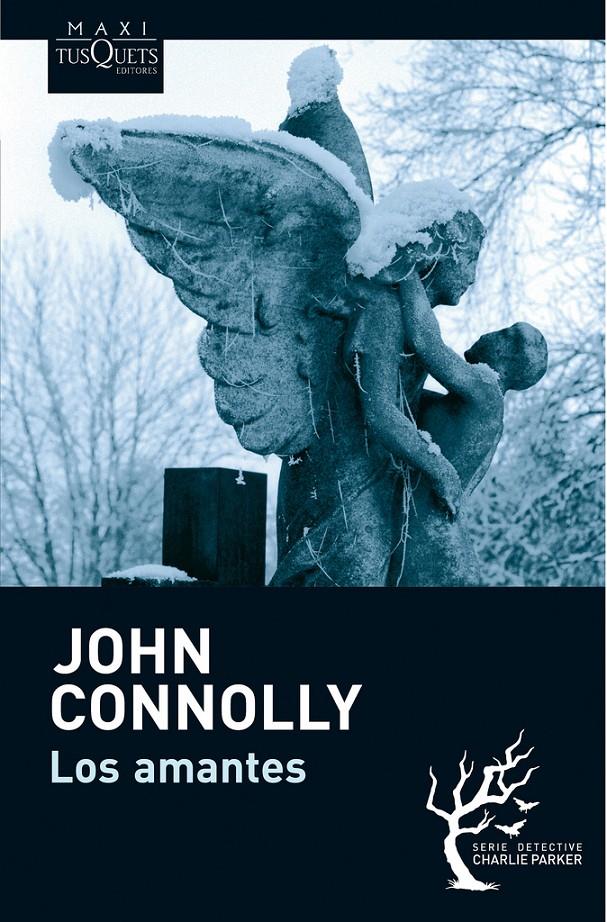 LOS AMANTES | 9788483836187 | CONNOLLY, JOHN | Galatea Llibres | Llibreria online de Reus, Tarragona | Comprar llibres en català i castellà online