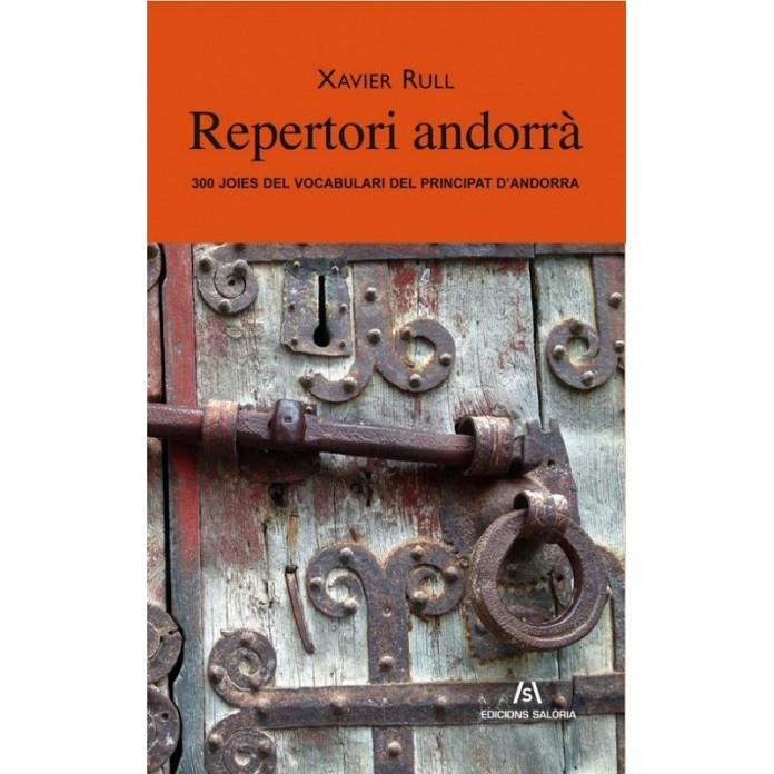 REPERTORI ANDORRÀ. 300 JOIES DEL VOCABULARI DEL PRINCIPAT | 9788494188343 | RULL MURUZÀBAL, XAVIER | Galatea Llibres | Librería online de Reus, Tarragona | Comprar libros en catalán y castellano online