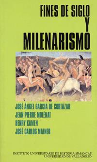 FINES DE SIGLO Y MILENARISMO | 9788484480822 | GARCIA DE CORTAZAR, JOSE ANGEL ET AL. | Galatea Llibres | Librería online de Reus, Tarragona | Comprar libros en catalán y castellano online