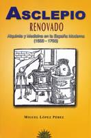 ASCLEPIO RENOVADO | 9788495645470 | LOPEZ PEREZ, MIGUEL | Galatea Llibres | Librería online de Reus, Tarragona | Comprar libros en catalán y castellano online