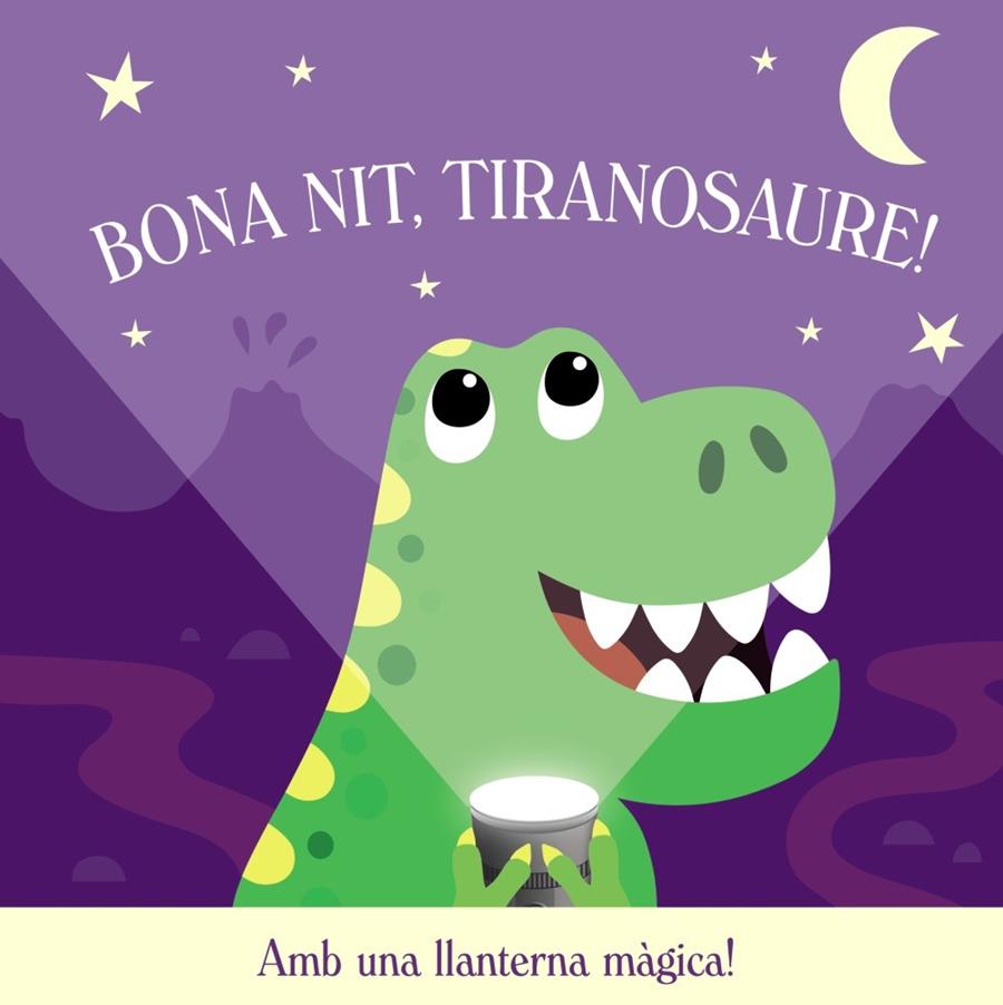 BONA NIT, TIRANOSAURE! | 9788413495118 | BUTTON, KATIE | Galatea Llibres | Llibreria online de Reus, Tarragona | Comprar llibres en català i castellà online
