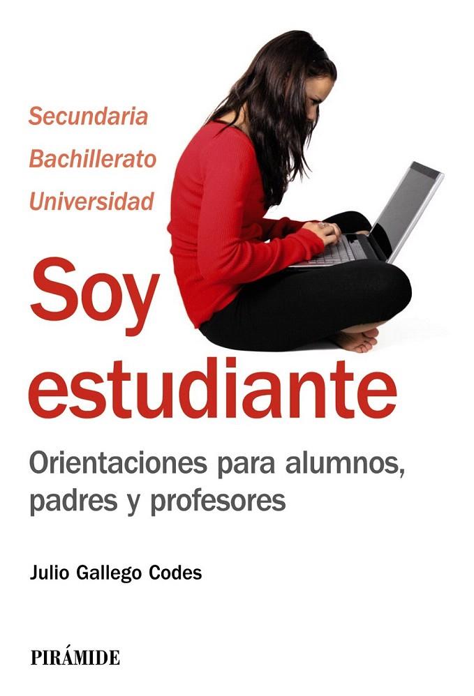 SOY ESTUDIANTE | 9788436828627 | GALLEGO CODES, JULIO | Galatea Llibres | Librería online de Reus, Tarragona | Comprar libros en catalán y castellano online