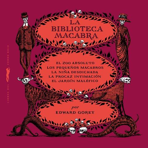 LA BIBLIOTECA MACABRA | 9788412733990 | GOREY, EDWARD | Galatea Llibres | Llibreria online de Reus, Tarragona | Comprar llibres en català i castellà online