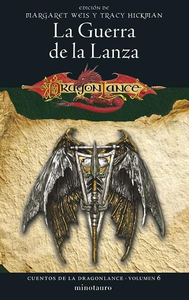 CUENTOS DE LA DRAGONLANCE 6/6 LA GUERRA DE LA LANZA | 9788445011362 | WEIS, MARGARET / TRACY HICKMAN | Galatea Llibres | Librería online de Reus, Tarragona | Comprar libros en catalán y castellano online