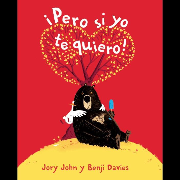 PERO SI YO TE QUIERO! | 9788416394739 | JOHN, JORY | Galatea Llibres | Librería online de Reus, Tarragona | Comprar libros en catalán y castellano online