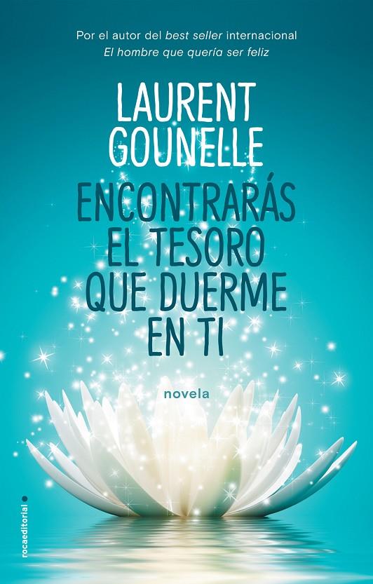 ENCONTRARÁS EL TESORO QUE DUERME EN TI | 9788417092764 | GOUNELLE, LAURENT | Galatea Llibres | Llibreria online de Reus, Tarragona | Comprar llibres en català i castellà online