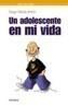 ADOLESCENTE EN MI VIDA, UN | 9788436817331 | ANTON, DIEGO MACIA | Galatea Llibres | Librería online de Reus, Tarragona | Comprar libros en catalán y castellano online