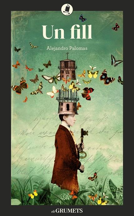 UN FILL | 9788424678005 | PALOMAS PUBILL, ALEJANDRO | Galatea Llibres | Llibreria online de Reus, Tarragona | Comprar llibres en català i castellà online