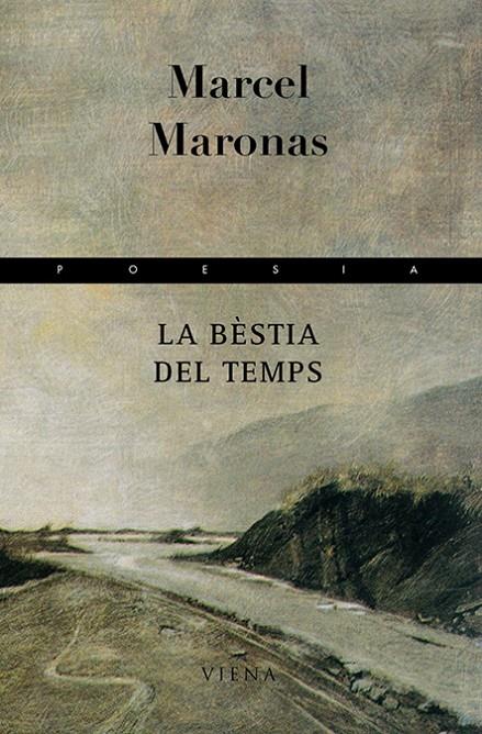 BESTIA DEL TEMPS, LA | 9788483303979 | MARONAS, MARCEL | Galatea Llibres | Librería online de Reus, Tarragona | Comprar libros en catalán y castellano online