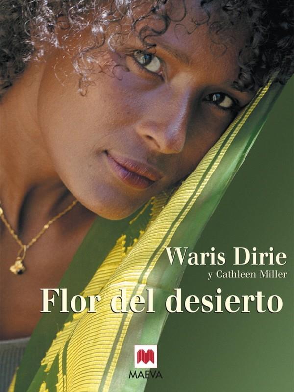 FLOR DEL DESIERTO | 9788495354907 | DIRIE, WARIS | Galatea Llibres | Librería online de Reus, Tarragona | Comprar libros en catalán y castellano online