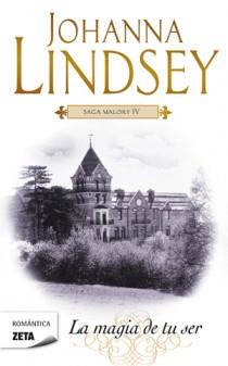 MAGIA DE TU SER, LA (MALORY IV) | 9788498725469 | LINDSEY, JOHANNA | Galatea Llibres | Llibreria online de Reus, Tarragona | Comprar llibres en català i castellà online