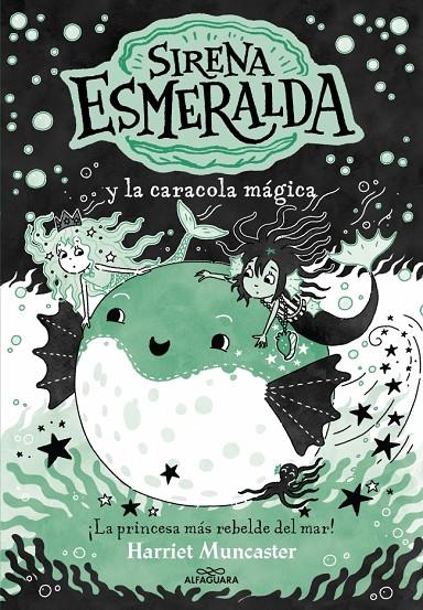LA SIRENA ESMERALDA 5 - LA SIRENA ESMERALDA Y LA CARACOLA MÁGICA | 9788410190917 | MUNCASTER, HARRIET | Galatea Llibres | Librería online de Reus, Tarragona | Comprar libros en catalán y castellano online