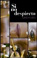 SI NO DESPIERTO | 9788467541144 | OLIVER, LAUREN | Galatea Llibres | Librería online de Reus, Tarragona | Comprar libros en catalán y castellano online