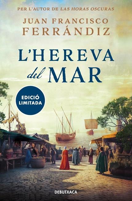 L'HEREVA DEL MAR | 9788419394552 | FERRÁNDIZ, JUAN FRANCISCO | Galatea Llibres | Librería online de Reus, Tarragona | Comprar libros en catalán y castellano online
