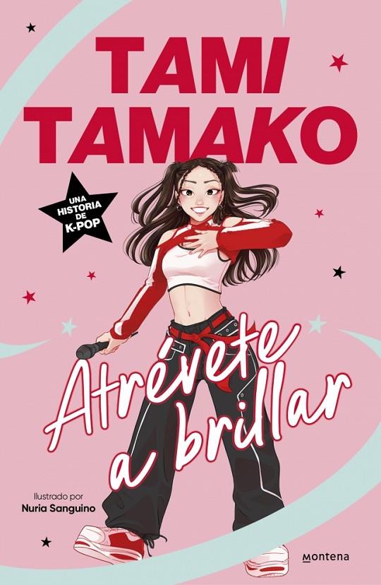 ATRÉVETE A BRILLAR | 9791387809584 | TAMAKO, TAMI | Galatea Llibres | Librería online de Reus, Tarragona | Comprar libros en catalán y castellano online
