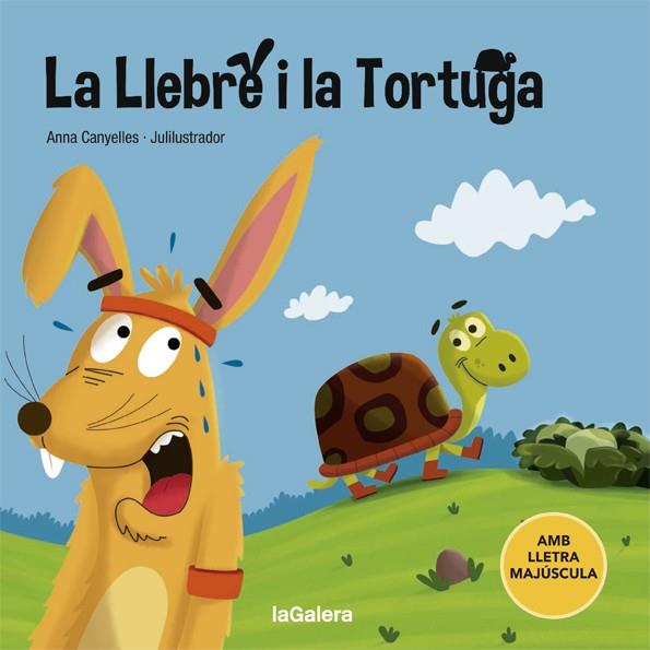 LA LLEBRE I LA TORTUGA | 9788424668716 | CANYELLES, ANNA | Galatea Llibres | Librería online de Reus, Tarragona | Comprar libros en catalán y castellano online
